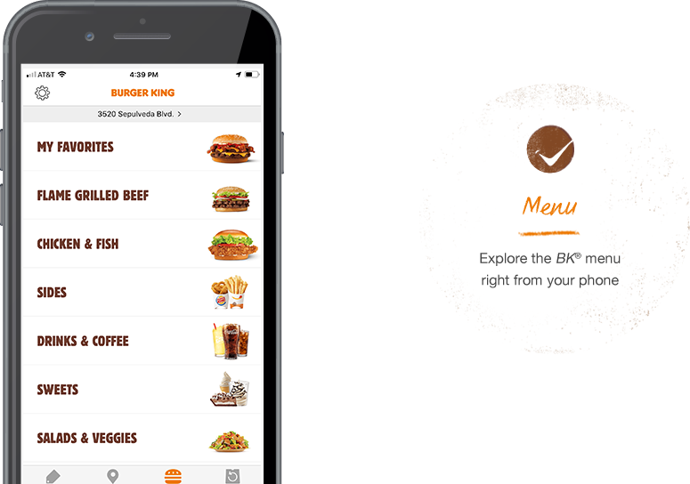 Menu. Explore the BK® menu right from your phone. 